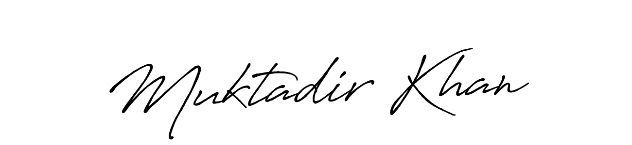 Once you've used our free online signature maker to create your best signature Antro_Vectra_Bolder style, it's time to enjoy all of the benefits that Muktadir Khan name signing documents. Muktadir Khan signature style 7 images and pictures png