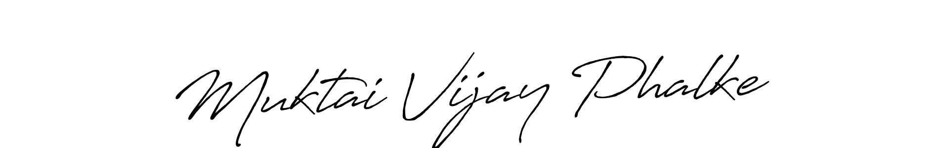 Design your own signature with our free online signature maker. With this signature software, you can create a handwritten (Antro_Vectra_Bolder) signature for name Muktai Vijay Phalke. Muktai Vijay Phalke signature style 7 images and pictures png