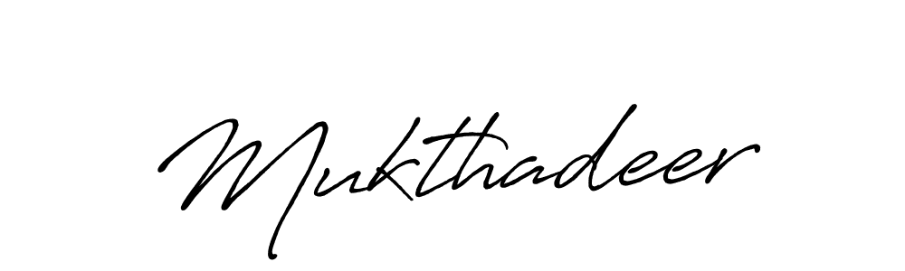 How to make Mukthadeer name signature. Use Antro_Vectra_Bolder style for creating short signs online. This is the latest handwritten sign. Mukthadeer signature style 7 images and pictures png
