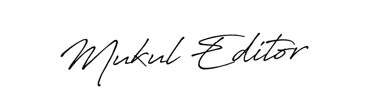 Also we have Mukul Editor name is the best signature style. Create professional handwritten signature collection using Antro_Vectra_Bolder autograph style. Mukul Editor signature style 7 images and pictures png