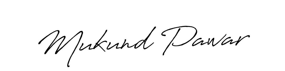 How to make Mukund Pawar name signature. Use Antro_Vectra_Bolder style for creating short signs online. This is the latest handwritten sign. Mukund Pawar signature style 7 images and pictures png