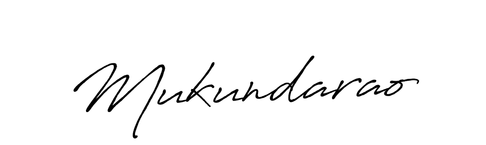 Design your own signature with our free online signature maker. With this signature software, you can create a handwritten (Antro_Vectra_Bolder) signature for name Mukundarao. Mukundarao signature style 7 images and pictures png