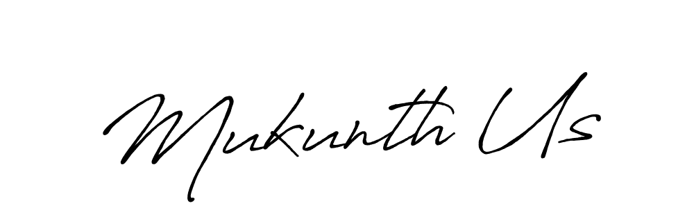 Make a short Mukunth Us signature style. Manage your documents anywhere anytime using Antro_Vectra_Bolder. Create and add eSignatures, submit forms, share and send files easily. Mukunth Us signature style 7 images and pictures png