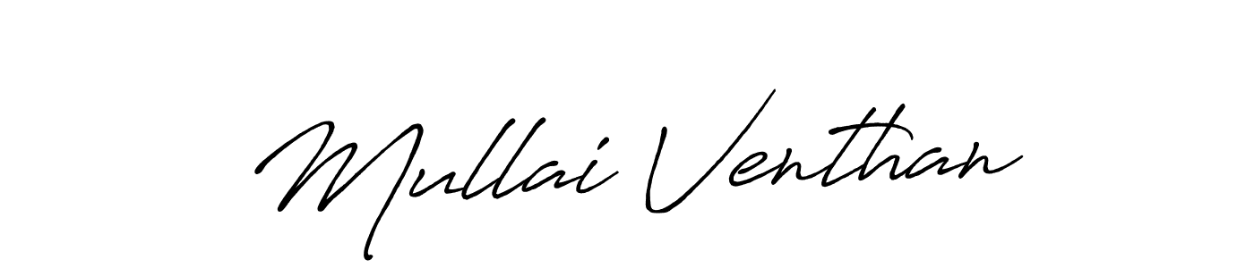 How to make Mullai Venthan name signature. Use Antro_Vectra_Bolder style for creating short signs online. This is the latest handwritten sign. Mullai Venthan signature style 7 images and pictures png