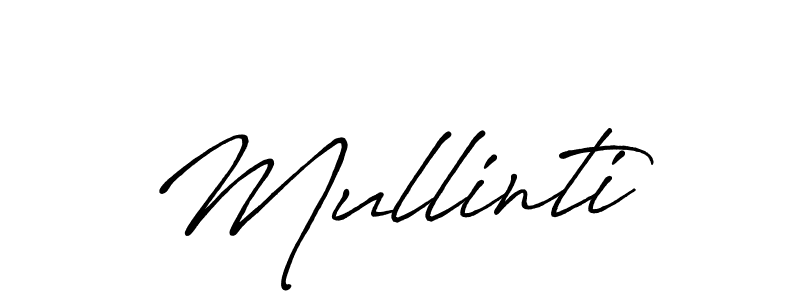 Make a beautiful signature design for name Mullinti. With this signature (Antro_Vectra_Bolder) style, you can create a handwritten signature for free. Mullinti signature style 7 images and pictures png