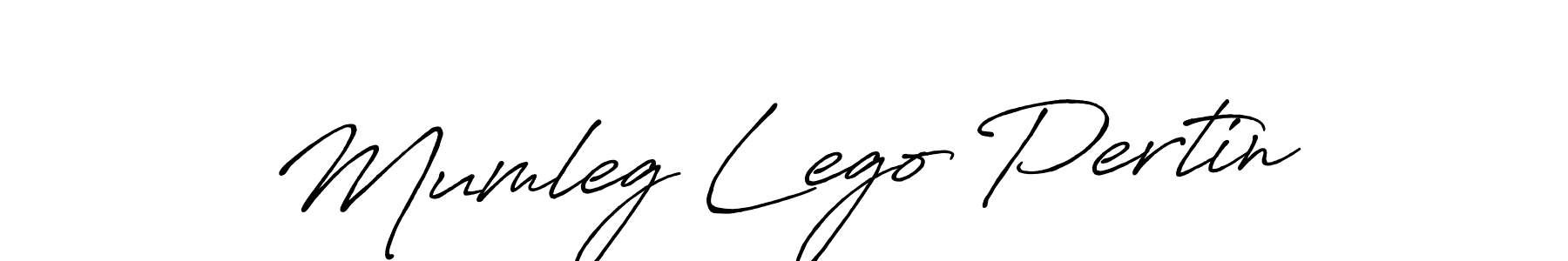 Make a beautiful signature design for name Mumleg Lego Pertin. With this signature (Antro_Vectra_Bolder) style, you can create a handwritten signature for free. Mumleg Lego Pertin signature style 7 images and pictures png