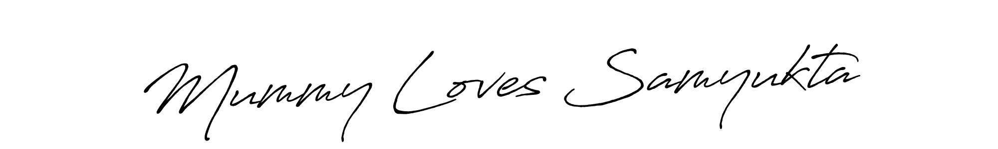 Also we have Mummy Loves Samyukta name is the best signature style. Create professional handwritten signature collection using Antro_Vectra_Bolder autograph style. Mummy Loves Samyukta signature style 7 images and pictures png