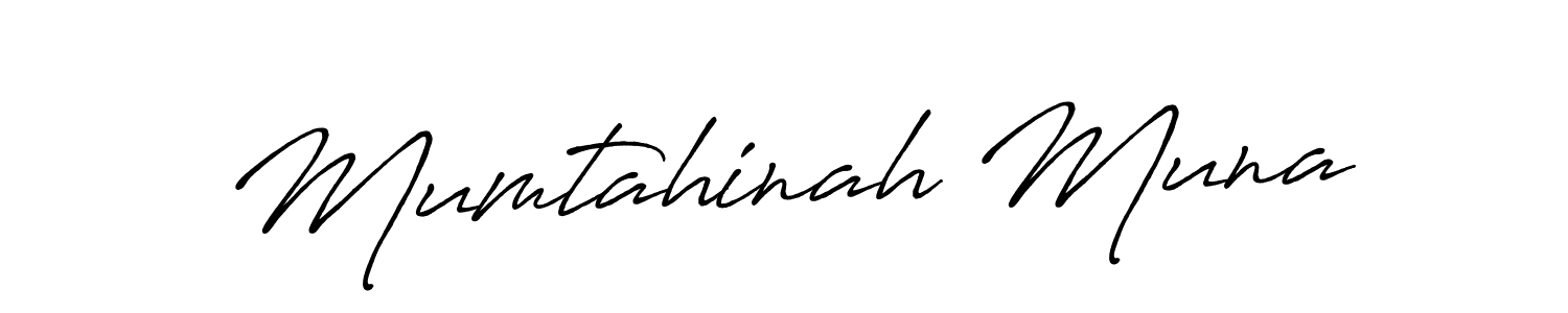 Make a short Mumtahinah Muna signature style. Manage your documents anywhere anytime using Antro_Vectra_Bolder. Create and add eSignatures, submit forms, share and send files easily. Mumtahinah Muna signature style 7 images and pictures png