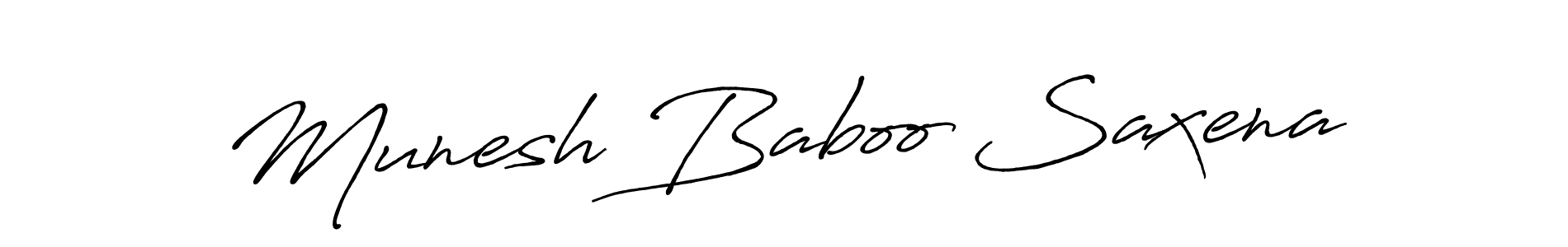 Munesh Baboo Saxena stylish signature style. Best Handwritten Sign (Antro_Vectra_Bolder) for my name. Handwritten Signature Collection Ideas for my name Munesh Baboo Saxena. Munesh Baboo Saxena signature style 7 images and pictures png