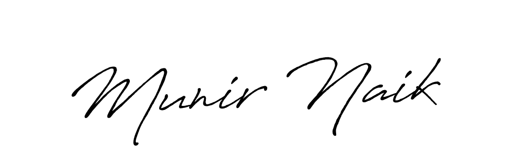 Make a beautiful signature design for name Munir Naik. With this signature (Antro_Vectra_Bolder) style, you can create a handwritten signature for free. Munir Naik signature style 7 images and pictures png
