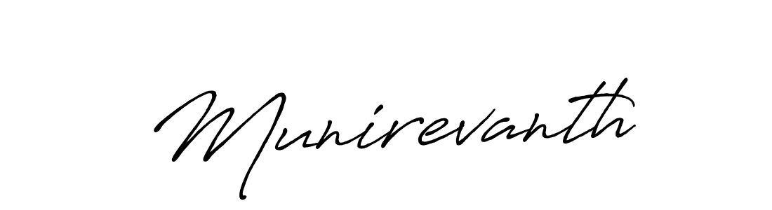 Design your own signature with our free online signature maker. With this signature software, you can create a handwritten (Antro_Vectra_Bolder) signature for name Munirevanth. Munirevanth signature style 7 images and pictures png