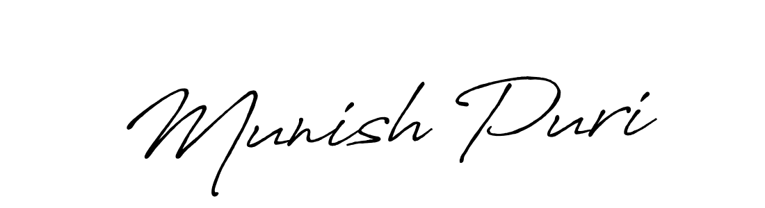 Make a short Munish Puri signature style. Manage your documents anywhere anytime using Antro_Vectra_Bolder. Create and add eSignatures, submit forms, share and send files easily. Munish Puri signature style 7 images and pictures png