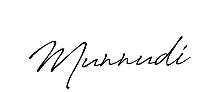 You should practise on your own different ways (Antro_Vectra_Bolder) to write your name (Munnudi) in signature. don't let someone else do it for you. Munnudi signature style 7 images and pictures png