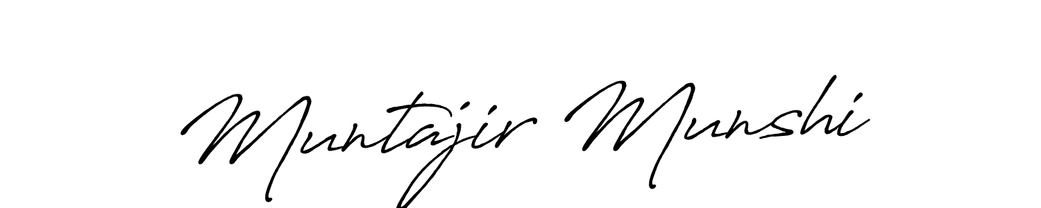 Make a beautiful signature design for name Muntajir Munshi. With this signature (Antro_Vectra_Bolder) style, you can create a handwritten signature for free. Muntajir Munshi signature style 7 images and pictures png