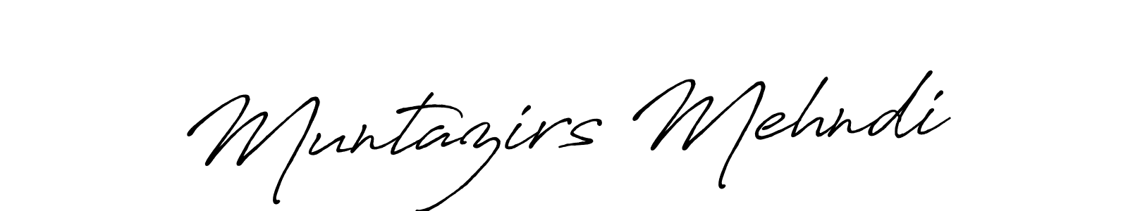Design your own signature with our free online signature maker. With this signature software, you can create a handwritten (Antro_Vectra_Bolder) signature for name Muntazirs Mehndi. Muntazirs Mehndi signature style 7 images and pictures png