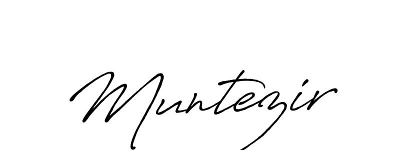 Muntezir stylish signature style. Best Handwritten Sign (Antro_Vectra_Bolder) for my name. Handwritten Signature Collection Ideas for my name Muntezir. Muntezir signature style 7 images and pictures png