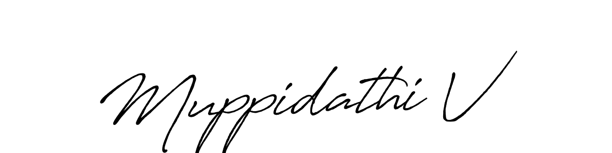 Muppidathi V stylish signature style. Best Handwritten Sign (Antro_Vectra_Bolder) for my name. Handwritten Signature Collection Ideas for my name Muppidathi V. Muppidathi V signature style 7 images and pictures png