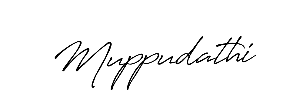 You should practise on your own different ways (Antro_Vectra_Bolder) to write your name (Muppudathi) in signature. don't let someone else do it for you. Muppudathi signature style 7 images and pictures png