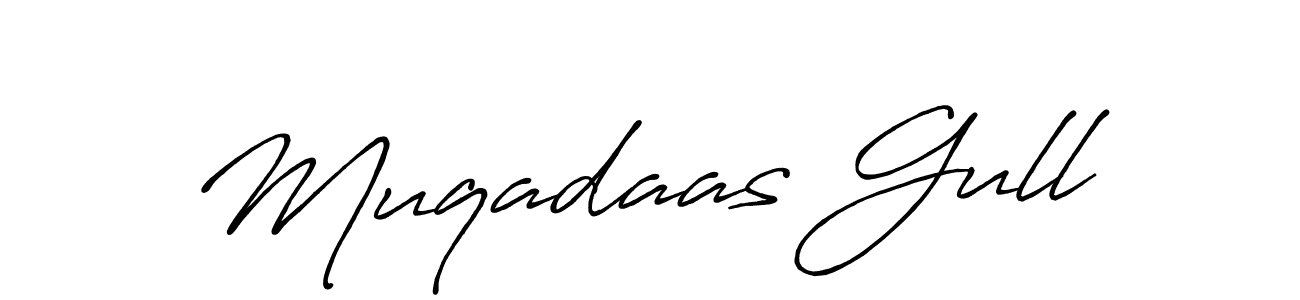 Make a beautiful signature design for name Muqadaas Gull. With this signature (Antro_Vectra_Bolder) style, you can create a handwritten signature for free. Muqadaas Gull signature style 7 images and pictures png