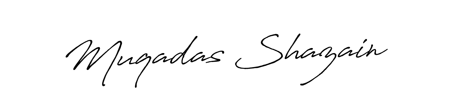 Muqadas Shazain stylish signature style. Best Handwritten Sign (Antro_Vectra_Bolder) for my name. Handwritten Signature Collection Ideas for my name Muqadas Shazain. Muqadas Shazain signature style 7 images and pictures png