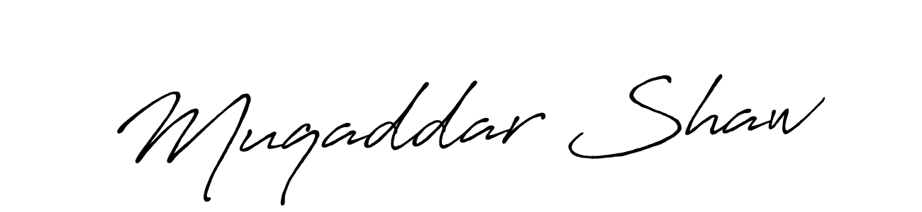 How to make Muqaddar Shaw signature? Antro_Vectra_Bolder is a professional autograph style. Create handwritten signature for Muqaddar Shaw name. Muqaddar Shaw signature style 7 images and pictures png