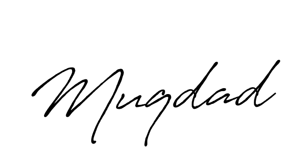 Make a beautiful signature design for name Muqdad. With this signature (Antro_Vectra_Bolder) style, you can create a handwritten signature for free. Muqdad signature style 7 images and pictures png