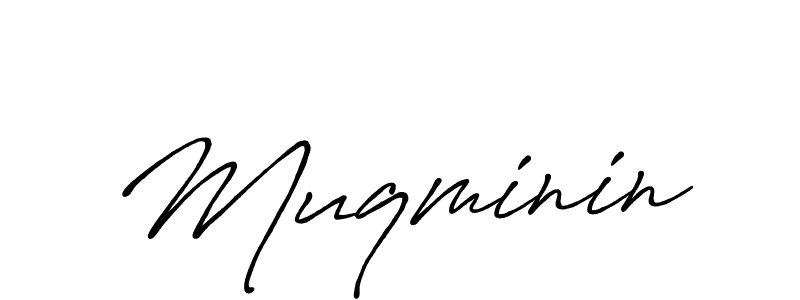 Design your own signature with our free online signature maker. With this signature software, you can create a handwritten (Antro_Vectra_Bolder) signature for name Muqminin. Muqminin signature style 7 images and pictures png