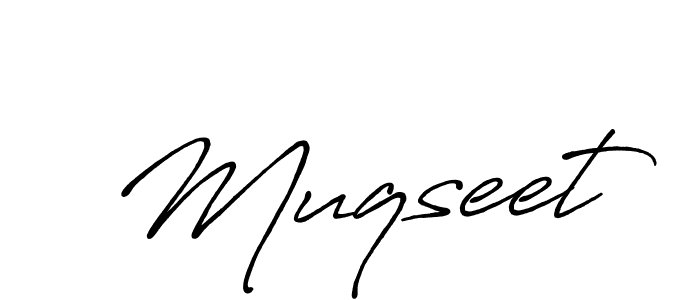 Make a beautiful signature design for name Muqseet. With this signature (Antro_Vectra_Bolder) style, you can create a handwritten signature for free. Muqseet signature style 7 images and pictures png