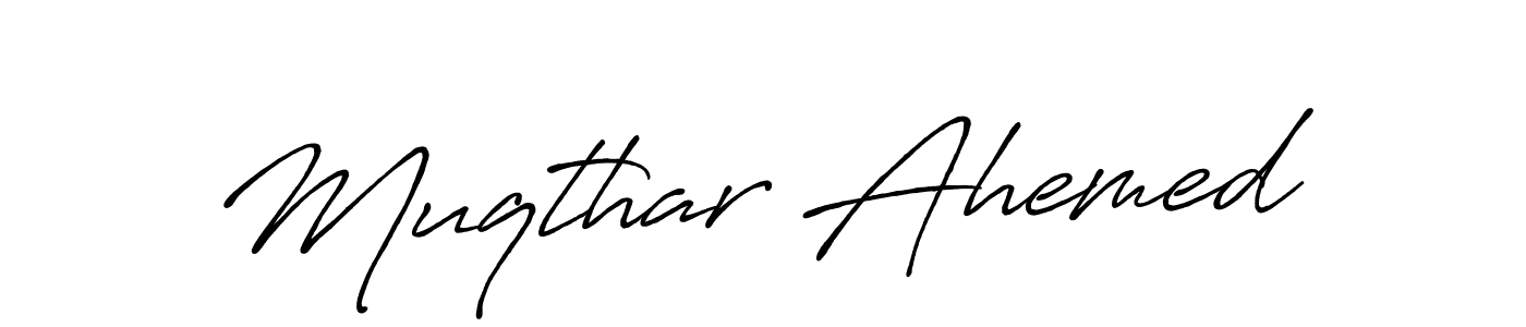 The best way (Antro_Vectra_Bolder) to make a short signature is to pick only two or three words in your name. The name Muqthar Ahemed include a total of six letters. For converting this name. Muqthar Ahemed signature style 7 images and pictures png