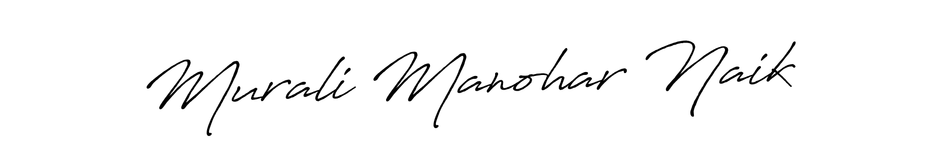 Design your own signature with our free online signature maker. With this signature software, you can create a handwritten (Antro_Vectra_Bolder) signature for name Murali Manohar Naik. Murali Manohar Naik signature style 7 images and pictures png