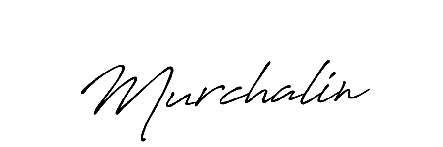 You should practise on your own different ways (Antro_Vectra_Bolder) to write your name (Murchalin) in signature. don't let someone else do it for you. Murchalin signature style 7 images and pictures png