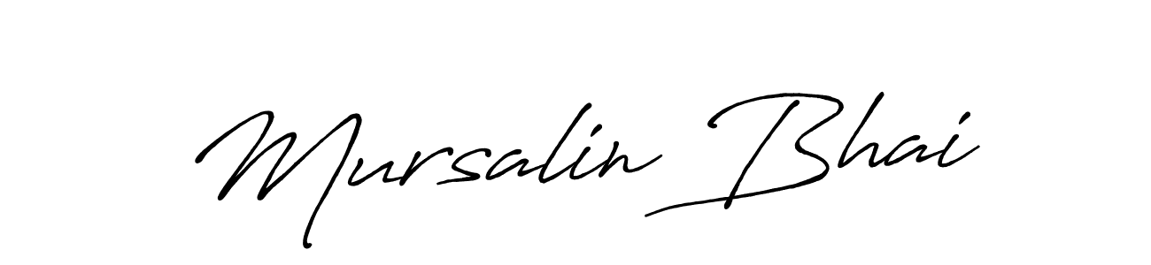 Antro_Vectra_Bolder is a professional signature style that is perfect for those who want to add a touch of class to their signature. It is also a great choice for those who want to make their signature more unique. Get Mursalin Bhai name to fancy signature for free. Mursalin Bhai signature style 7 images and pictures png