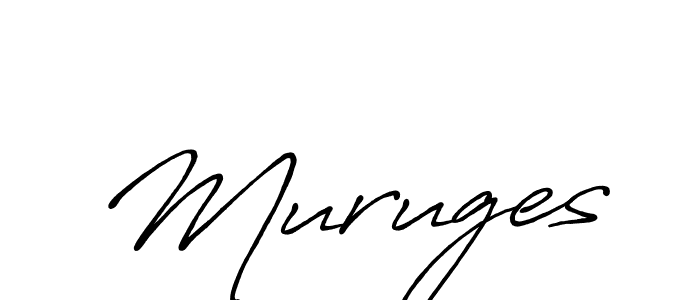 Create a beautiful signature design for name Muruges. With this signature (Antro_Vectra_Bolder) fonts, you can make a handwritten signature for free. Muruges signature style 7 images and pictures png
