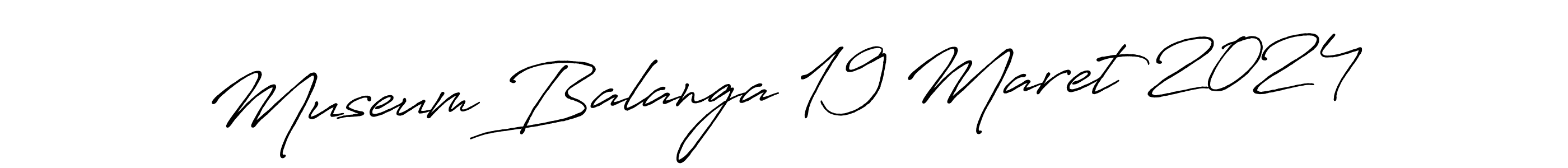 It looks lik you need a new signature style for name Museum Balanga 19 Maret 2024. Design unique handwritten (Antro_Vectra_Bolder) signature with our free signature maker in just a few clicks. Museum Balanga 19 Maret 2024 signature style 7 images and pictures png