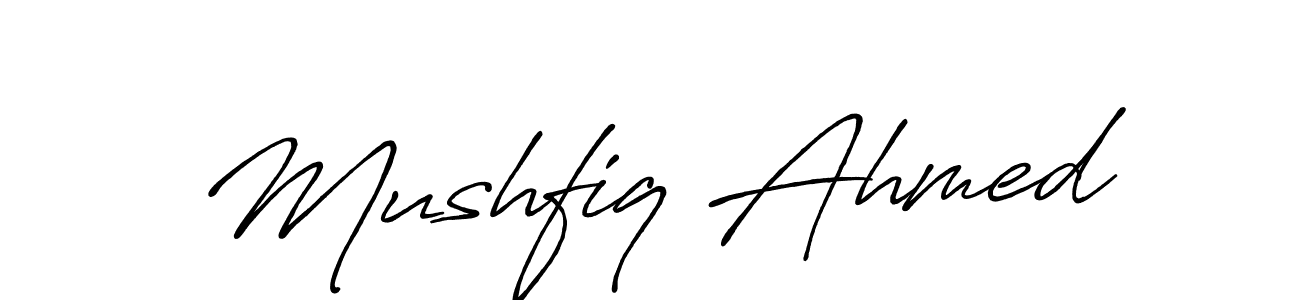 It looks lik you need a new signature style for name Mushfiq Ahmed. Design unique handwritten (Antro_Vectra_Bolder) signature with our free signature maker in just a few clicks. Mushfiq Ahmed signature style 7 images and pictures png