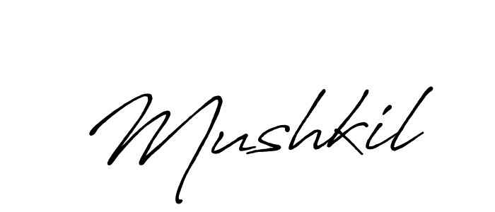 Design your own signature with our free online signature maker. With this signature software, you can create a handwritten (Antro_Vectra_Bolder) signature for name Mushkil. Mushkil signature style 7 images and pictures png