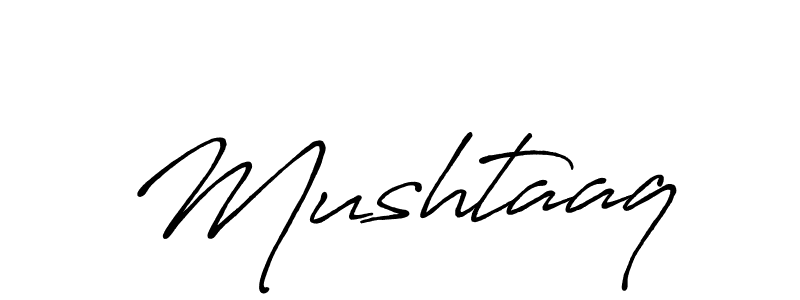 Make a short Mushtaaq signature style. Manage your documents anywhere anytime using Antro_Vectra_Bolder. Create and add eSignatures, submit forms, share and send files easily. Mushtaaq signature style 7 images and pictures png