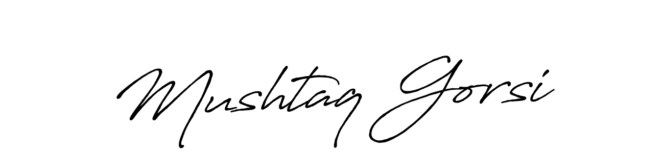 It looks lik you need a new signature style for name Mushtaq Gorsi. Design unique handwritten (Antro_Vectra_Bolder) signature with our free signature maker in just a few clicks. Mushtaq Gorsi signature style 7 images and pictures png