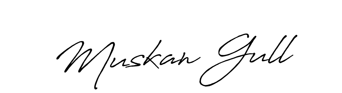 Muskan Gull stylish signature style. Best Handwritten Sign (Antro_Vectra_Bolder) for my name. Handwritten Signature Collection Ideas for my name Muskan Gull. Muskan Gull signature style 7 images and pictures png