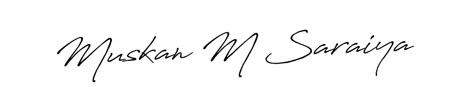 Make a short Muskan M Saraiya signature style. Manage your documents anywhere anytime using Antro_Vectra_Bolder. Create and add eSignatures, submit forms, share and send files easily. Muskan M Saraiya signature style 7 images and pictures png