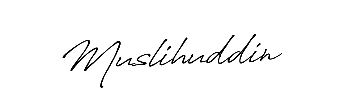 It looks lik you need a new signature style for name Muslihuddin. Design unique handwritten (Antro_Vectra_Bolder) signature with our free signature maker in just a few clicks. Muslihuddin signature style 7 images and pictures png