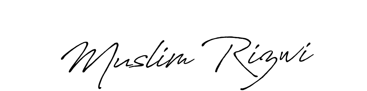 Use a signature maker to create a handwritten signature online. With this signature software, you can design (Antro_Vectra_Bolder) your own signature for name Muslim Rizwi. Muslim Rizwi signature style 7 images and pictures png
