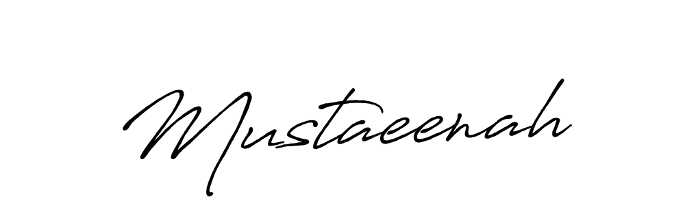 How to make Mustaeenah name signature. Use Antro_Vectra_Bolder style for creating short signs online. This is the latest handwritten sign. Mustaeenah signature style 7 images and pictures png