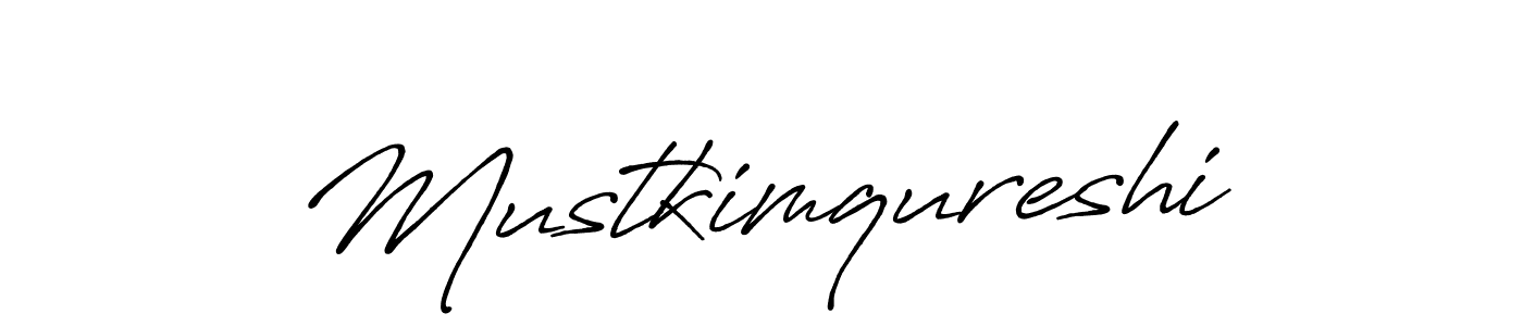 Create a beautiful signature design for name Mustkimqureshi. With this signature (Antro_Vectra_Bolder) fonts, you can make a handwritten signature for free. Mustkimqureshi signature style 7 images and pictures png