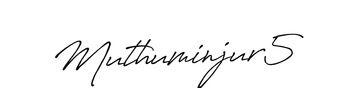Use a signature maker to create a handwritten signature online. With this signature software, you can design (Antro_Vectra_Bolder) your own signature for name Muthuminjur5. Muthuminjur5 signature style 7 images and pictures png