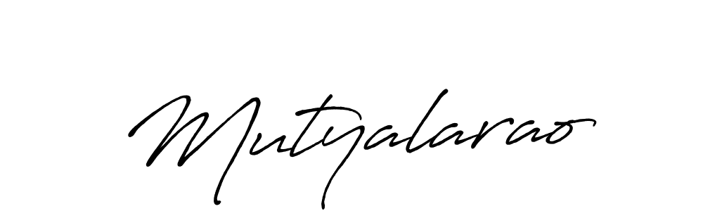 Use a signature maker to create a handwritten signature online. With this signature software, you can design (Antro_Vectra_Bolder) your own signature for name Mutyalarao. Mutyalarao signature style 7 images and pictures png