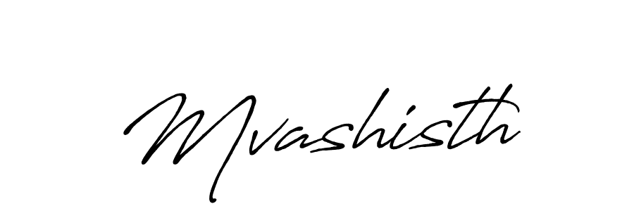 Design your own signature with our free online signature maker. With this signature software, you can create a handwritten (Antro_Vectra_Bolder) signature for name Mvashisth. Mvashisth signature style 7 images and pictures png