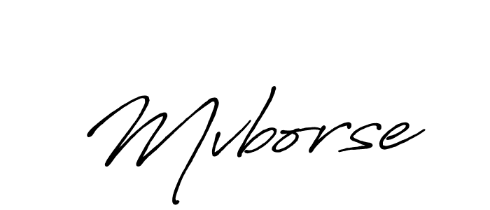Also we have Mvborse name is the best signature style. Create professional handwritten signature collection using Antro_Vectra_Bolder autograph style. Mvborse signature style 7 images and pictures png