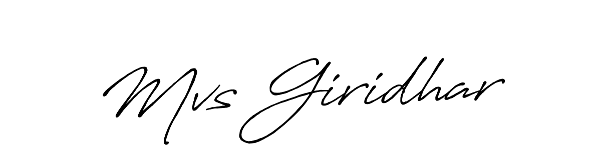 Also we have Mvs Giridhar name is the best signature style. Create professional handwritten signature collection using Antro_Vectra_Bolder autograph style. Mvs Giridhar signature style 7 images and pictures png