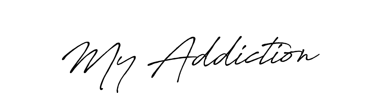 It looks lik you need a new signature style for name My Addiction. Design unique handwritten (Antro_Vectra_Bolder) signature with our free signature maker in just a few clicks. My Addiction signature style 7 images and pictures png